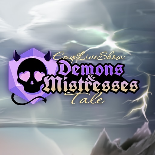 EmyLiveShow: Demons and Mistresses Tale