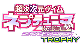 Hyperdimension Neptune Re;Birth2 SISTERS GENERATION