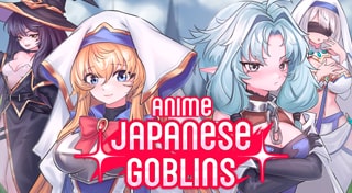 Anime: Japanese Goblins