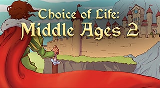 Choice of Life: Middle Ages 2