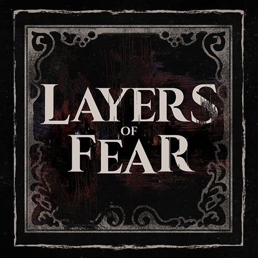 Layers of Fear