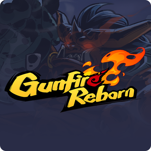 Gunfire Reborn