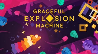 Graceful Explosion Machine