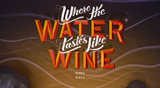 Where the Water Tastes Like Wine