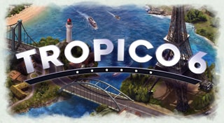 Tropico 6