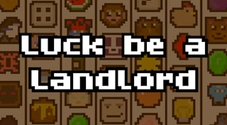 Luck be a Landlord