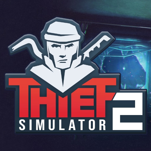 Thief Simulator 2