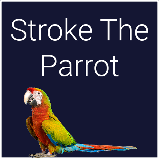 Stroke The Parrot