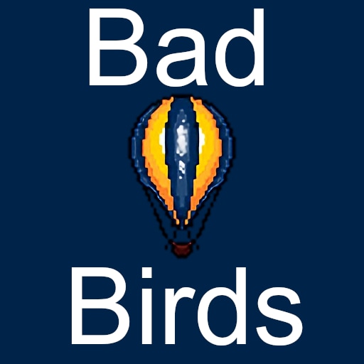 Bad Birds