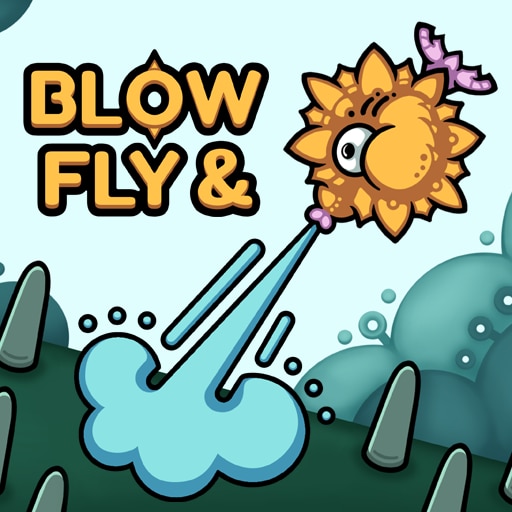 Blow & Fly