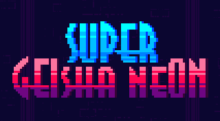 Super Geisha Neon