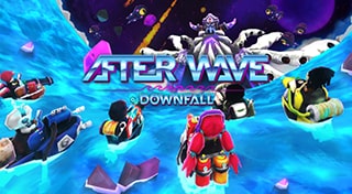After Wave: Downfall