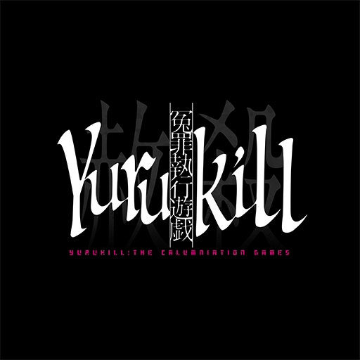 Yurukill: The Calumniation Games