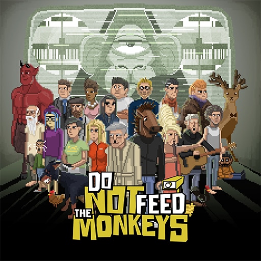 Do Not Feed The Monkeys