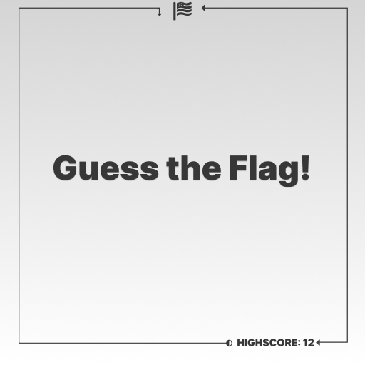 Guess the Flag!