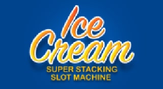 Ice Cream - Super Stacking Slot Machine