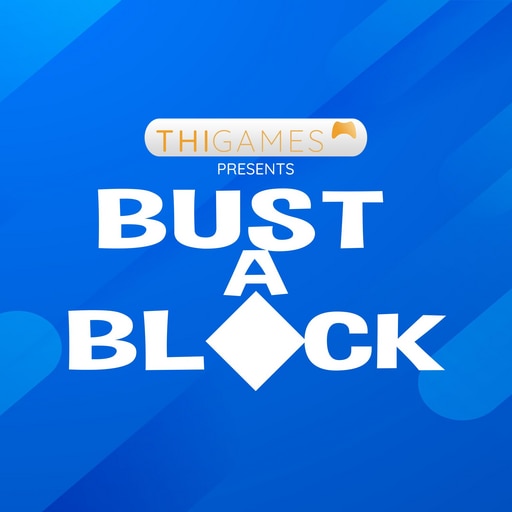 Bust a Block