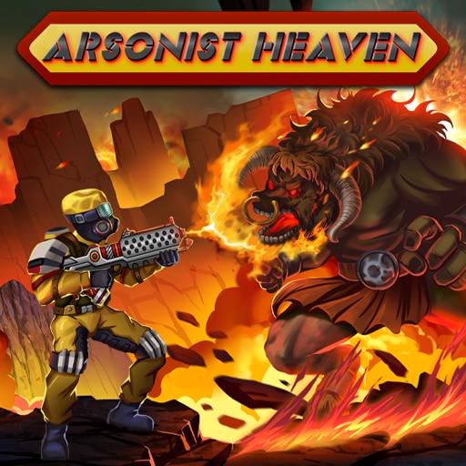 Arsonist Heaven