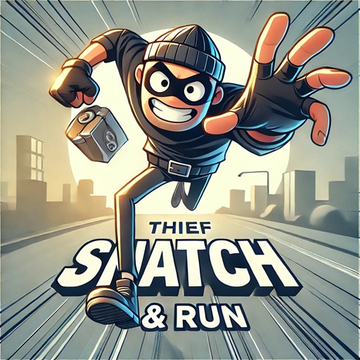 Thief Snatch & Run