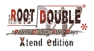 Root Double -Before Crime * After Days- Xtend Edition
