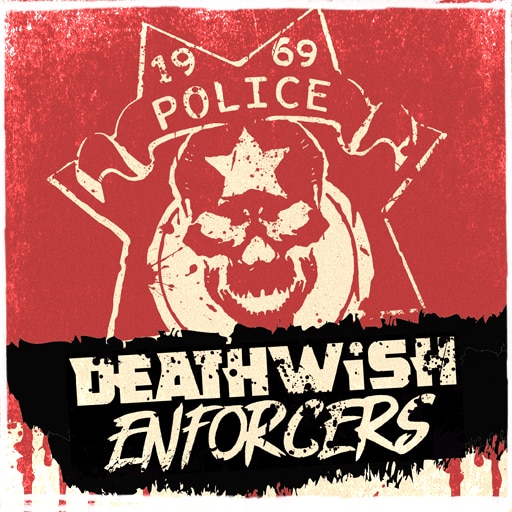 Deathwish Enforcers