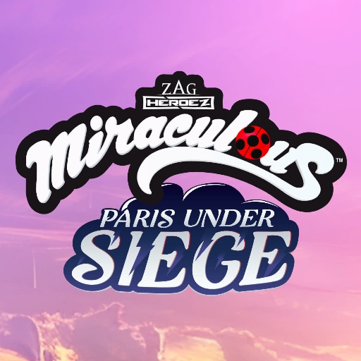 Miraculous: Paris Under Siege
