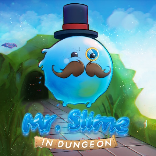 Mr. Slime in Dungeon