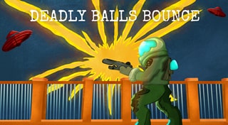 Deadly Balls Bounce