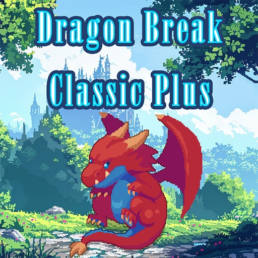 Dragon Break Classic Plus