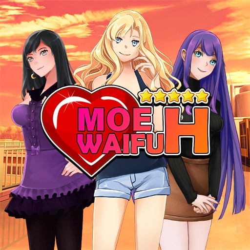 Moe Waifu H