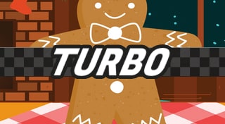 The Jumping Gingerbread: TURBO