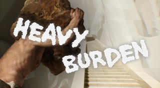 Heavy Burden