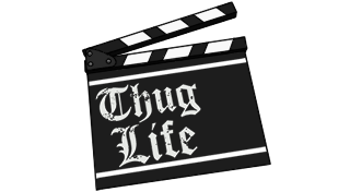 Thug Life