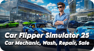 Car Flipper Simulator 25 - Car Mechanic, Wash, Repair, Sale