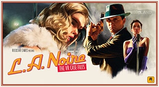 L.A. Noire: The VR Case Files