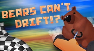 Bears Can't Drift!?