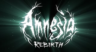Amnesia: Rebirth