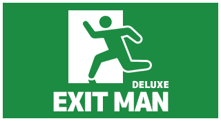 ExitMan Deluxe