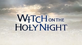 WITCH ON THE HOLY NIGHT